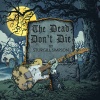 Sturgill Simpson - The Dead Don't Die