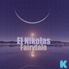 EL Nikolas - Fairytale