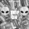 DH - Trip (Explicit)