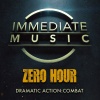 Immediate Music - Zero Hour