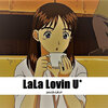 幸子小姐拜托了 - LaLa Lovin U＊