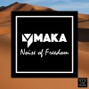 Maka - Noise of Freedom