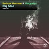 Sebas Ramos、Raynow - My Soul