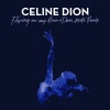 Céline Dion《Flying On My Own》[MP3/LRC]