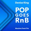 Denise King、Massimo Farao Trio - On Broadway