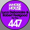 Luca Debonaire、Robert Feelgood - For You