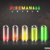 Fireman766 - LEVELS