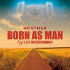 Norther - BORN AS MAN