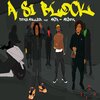 Foxy Myller、Mata、Medox - A si block
