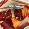 Hexlogic - Went Too Far