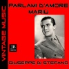 giuseppe di stefano - Parlami d'amore Mariù
