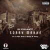 Vigilante、Yanga、Kid X、L-Tido - Sorry Makhe
