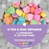 D'TCH、Soul Defiance - Lovehearts (Original Mix)