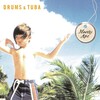 Tuba、Drums - Brain Liaters