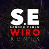 Sandro Peres、Wiro - S.E. (Remix)