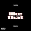 Lil Durk、King Von - Like That (Explicit)