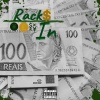 El Rogish、J1hunnit - Racks In (Explicit)