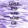 Nuage - LOVE THE WAY YOU LIE