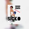 Monte Baby - SICKO Freestyle (Explicit)
