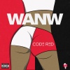 Code Red - WANW (Explicit)
