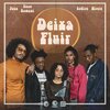 SóCiro、Enzo Romani、Youn、Rap Box、Mirèle - Deixa Fluir