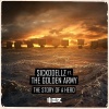 The Golden Army、Sickddellz《The Story Of A Hero》[MP3/LRC]