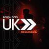 Rough Copy - UK Reloaded (Beave House Mix)