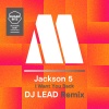 Jackson5 - I Want You Back (DJ LEAD Remix)