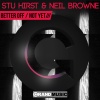 Stu Hirst、Neil Browne - Better Off