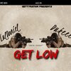 LulDaniel、Dukeee - Get Low (Explicit)