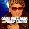 Coqui Villalobos、Phillip Ramirez - Don't Stop