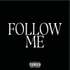 Juju Rogers - Follow Me (Explicit)