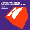 Jelly For The Babies - New Life (Gaston Ponte Remix)