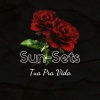 Sun Sets、ATYP beats - Tua Pra Vida