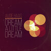 Augie Haas - Dream a Little Dream