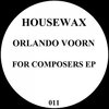 Orlando Voorn - Give me What I Need (Original Mix)