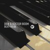 Doctor Boom、DEW - Beat Freak