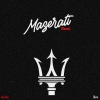 San Cha、Olvin - Maserati (Remix)
