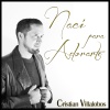 Cristian Villalobos、Andrey Contreras - Naci Para Adorar