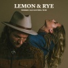 Rye、Lemon《There I Go Loving You》[MP3/LRC]