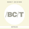Eddie F - Six Is Nine