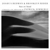 Joshua Redman、Brooklyn Rider、Scott Colley、Satoshi Takeishi、patrick zimmerli - Between Dog and Wolf (with Scott Colley & Satoshi Takeishi)
