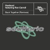 hardsoul、Ron Carroll - Back Together (feat. Ron Carroll)(Dr Packer Remix)