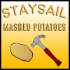Staysail - Mashed Potatoes