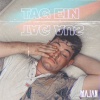 Majan - Tag ein Tag aus