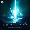 Phuture Noize、Sub Zero Project - Call Of The Sacred