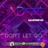 Daresh Syzmoon、Antonio Lisi - Don't Let Go (Radio Edit)