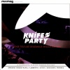 Knife Party - Rage Valley (VIP)