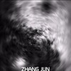 ZHANG JUN - Time Warp (时间隧道)