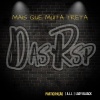 All、DAS RSP、Lady Blaack - Mais Que Muita Treta
